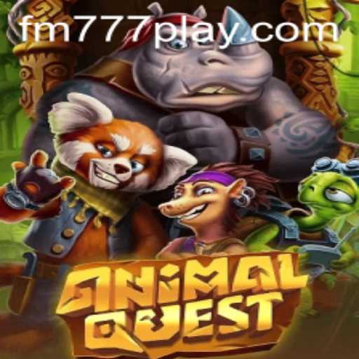 Discover the Thrilling World of AnimalQuest and the Excitement of FM777.com