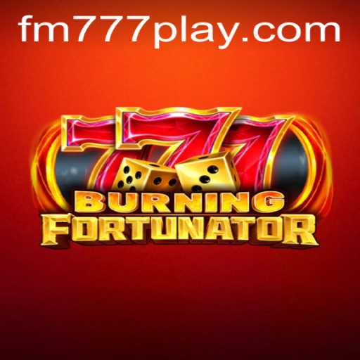 Exploring the Exciting World of BurningFort on FM777.com