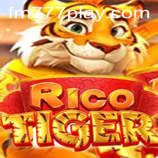 Explore the Thrills of RicoTiger with FM777.com